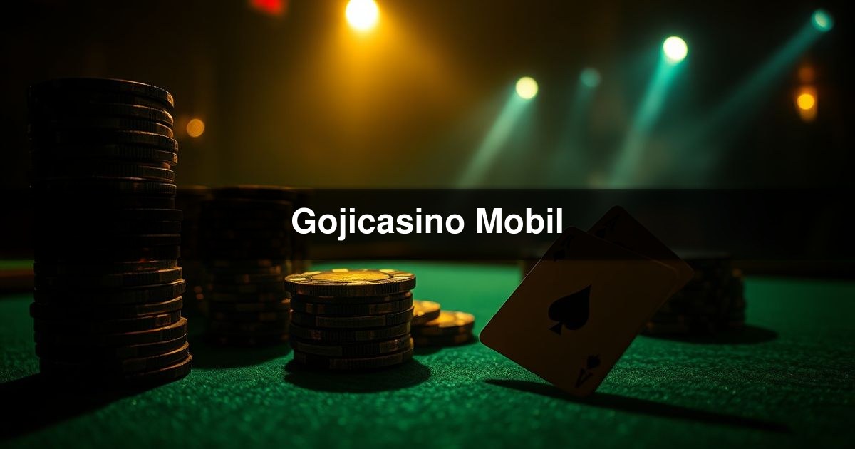 Gojicasino Mobil